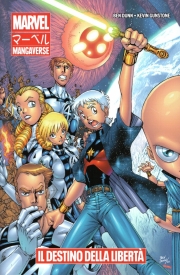 Marvel mangaverse - Il destino della libertà
