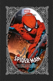 Spider-man : soltanto un altro giorno/un momento nel tempo 