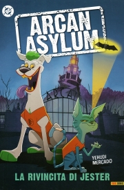 Arcan Asylum - La rivincita di Jester