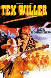 Tex Willer - Raza il comanchero