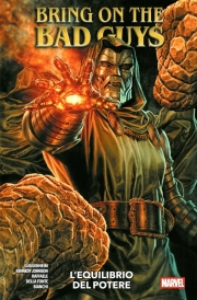 Bring on the bad guys - L'equilibrio del potere
